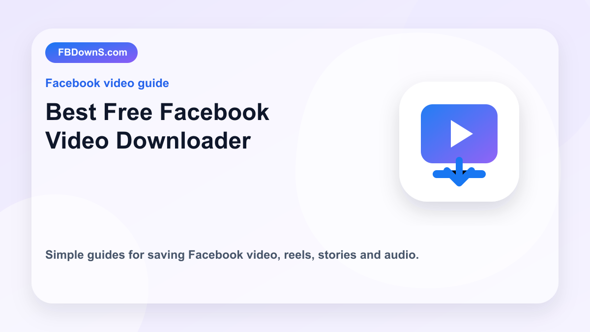 Best Free Facebook Video Downloader feature image