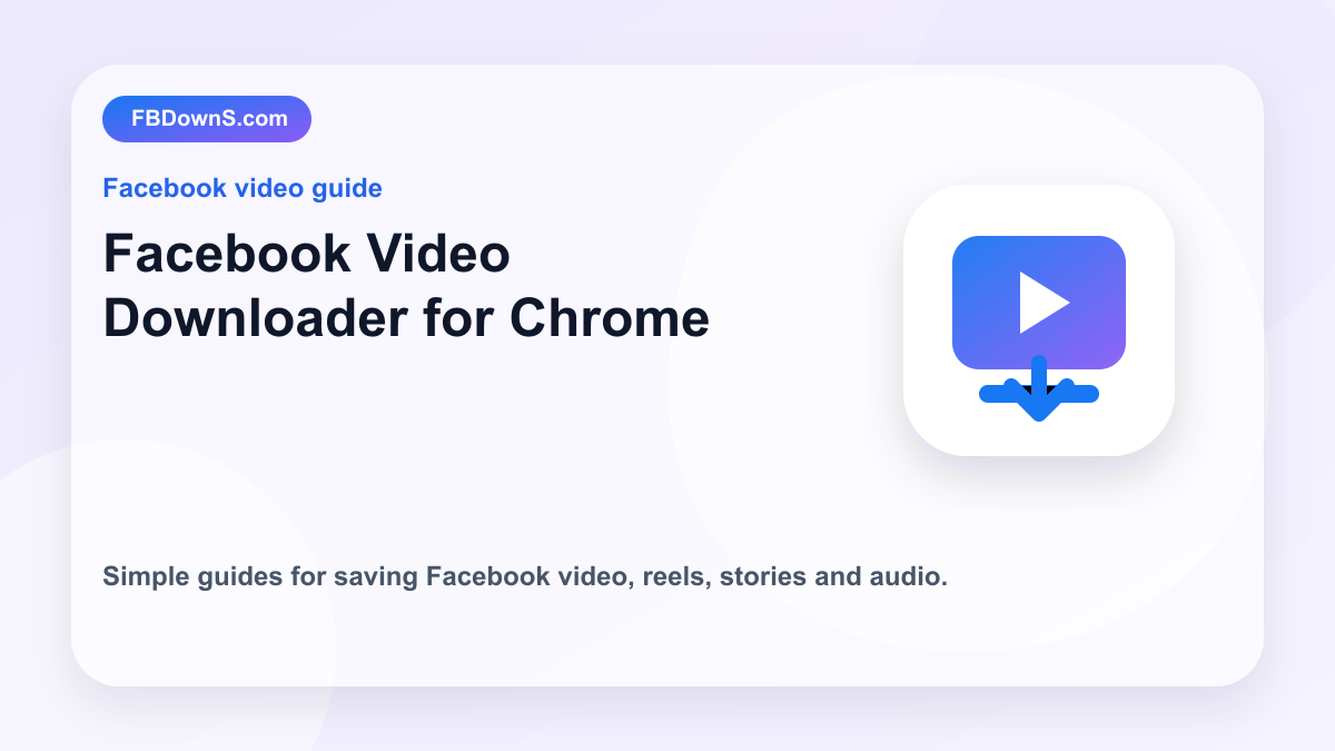 Facebook Video Downloader for Chrome feature image