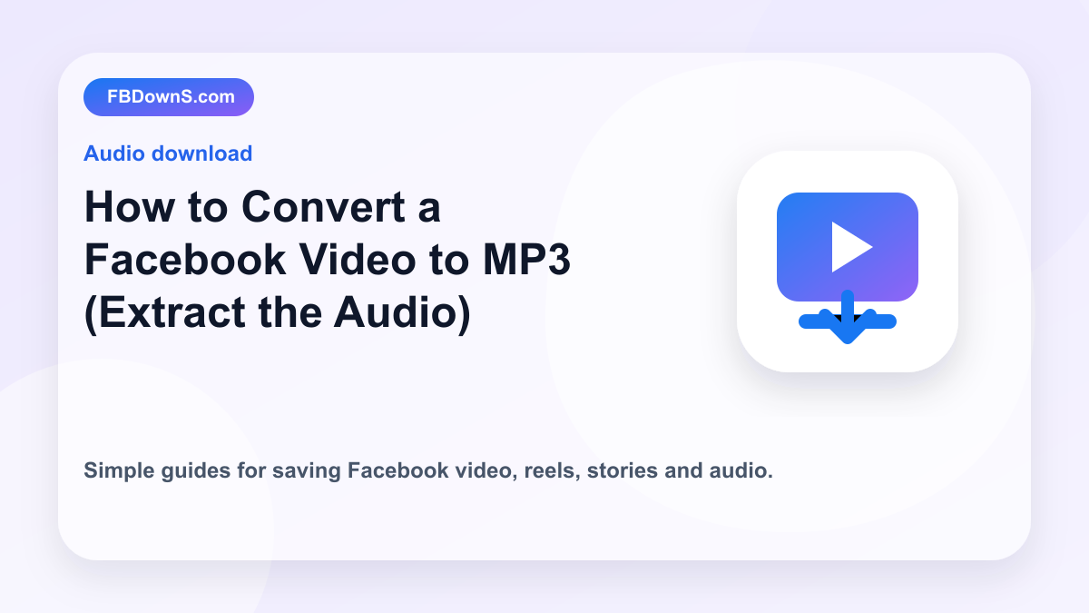 How to Convert a Facebook Video to MP3 (Extract the Audio) feature image