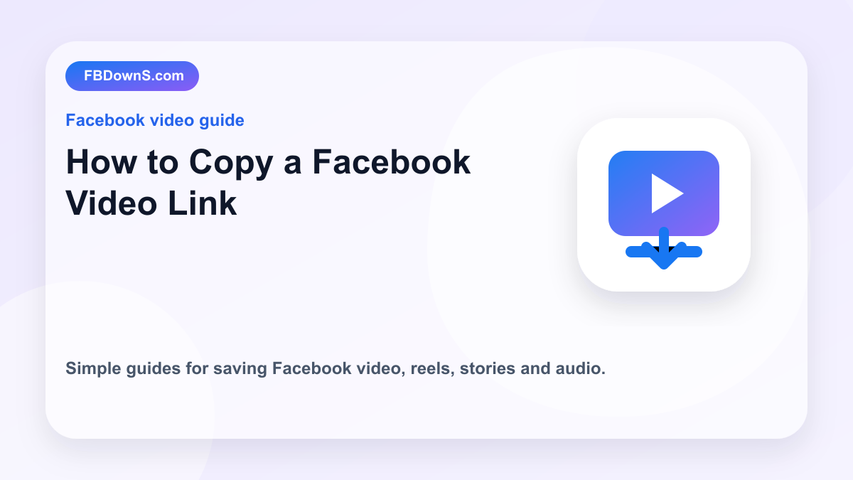 How to Copy a Facebook Video Link feature image