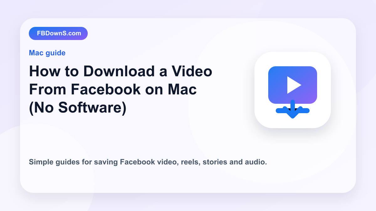 How to Download a Video From Facebook on Mac (No Software) feature image