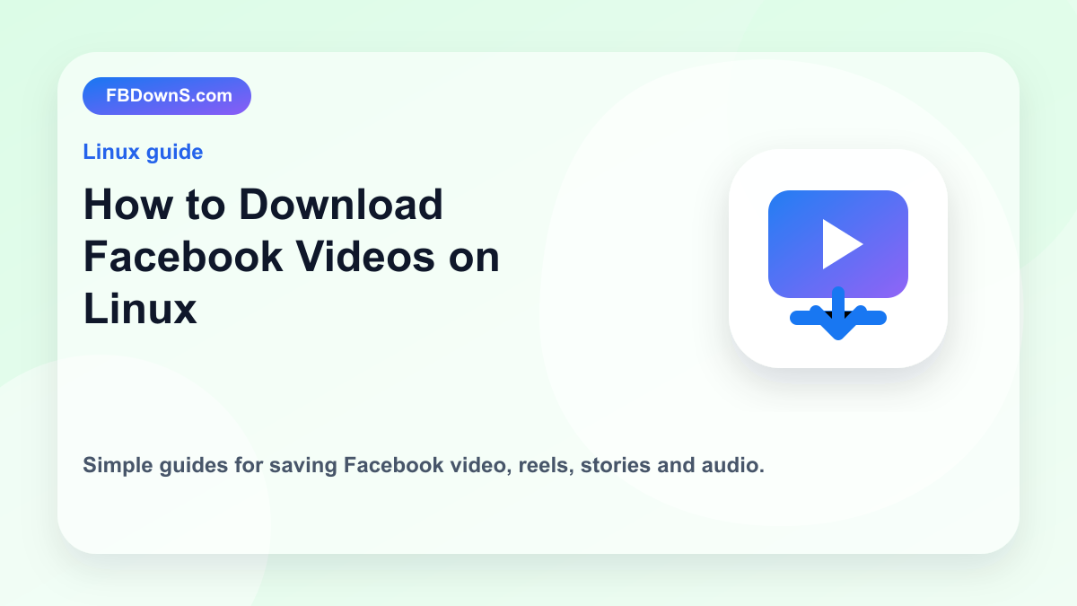 How to Download Facebook Videos on Linux feature image
